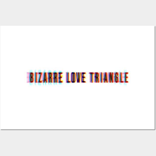 bizarre love triangle Wall Art by Delix_shop